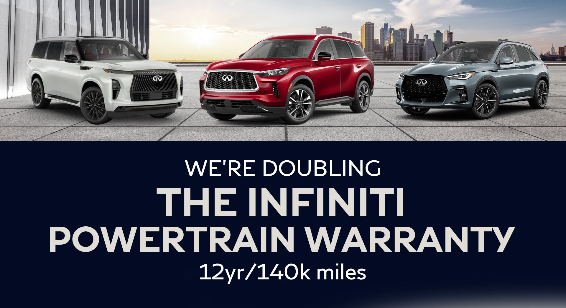Atlantic INFINITI We're doubling the INFINITI Powertrain Warranty